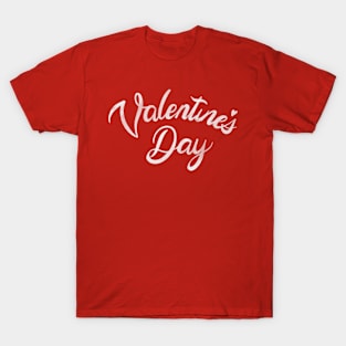 for Valentine's Day T-Shirt